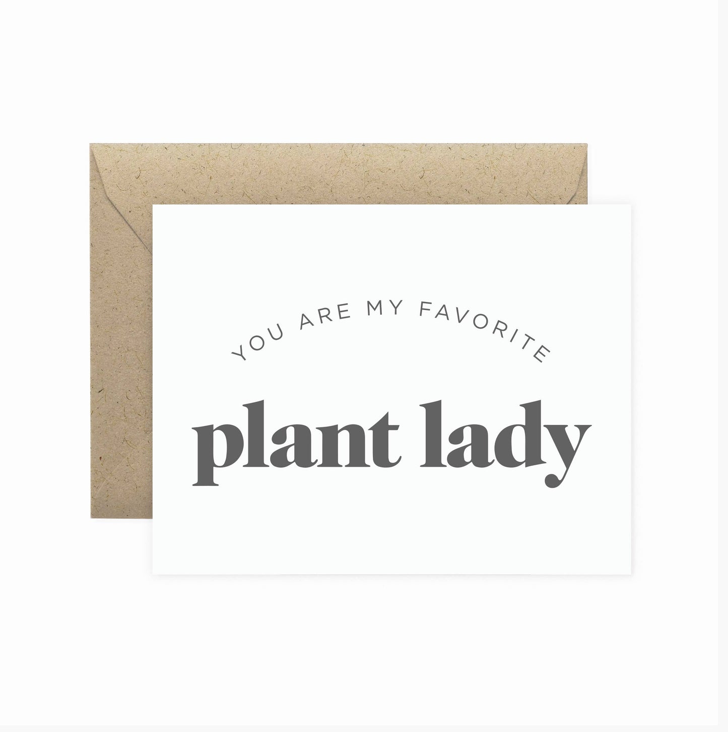 My Favorite Plant Lady Card